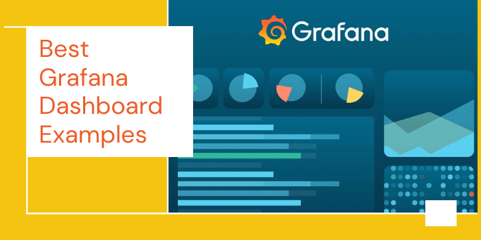 Best Grafana Dashboard Examples