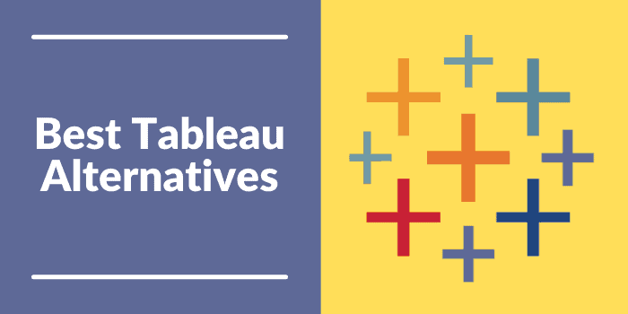 Best Tableau Alternatives